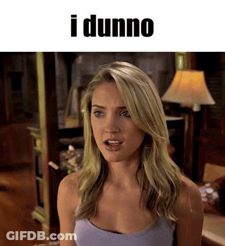 Woman Saying I Dunno GIF