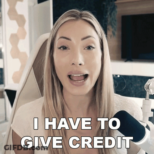 Woman Saying I Have To Give Credit GIF