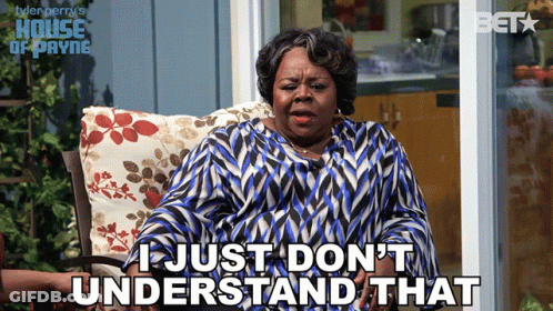 Woman Saying I Just Don't Understand That GIF