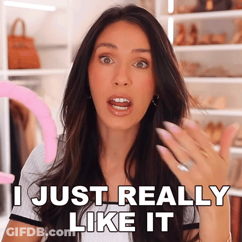 Woman Saying I Just Really Like It GIF
