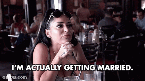 Woman Saying I'm Actually Getting Married GIF