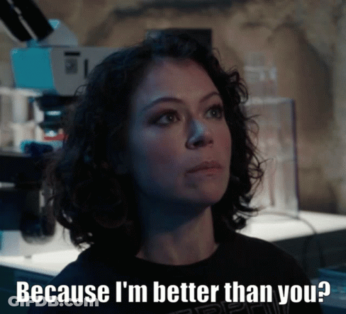 Woman Saying I'm Better Than You GIF