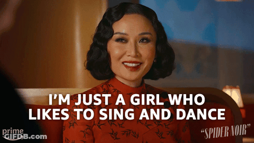 Woman Saying I'm Just A Girl Who Likes To Sing And Dance GIF