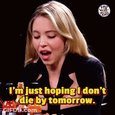 Woman Saying I'm Just Hoping I Don't Die Tomorrow GIF
