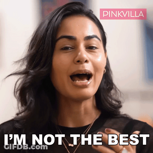 Woman Saying I'm Not The Best GIF