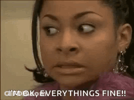 Woman Saying I'm Ok Everything's Fine GIF