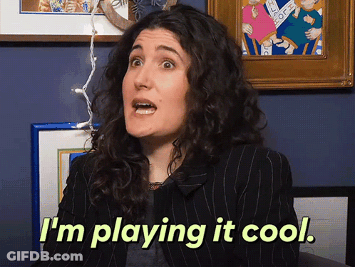 Woman Saying I'm Playing It Cool GIF