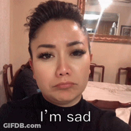 Woman Saying I'm Sad GIF