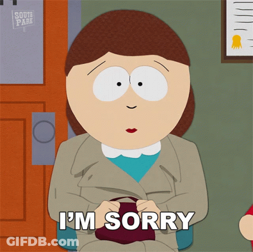 Woman Saying I'm Sorry In Front Of South Park Sign GIF