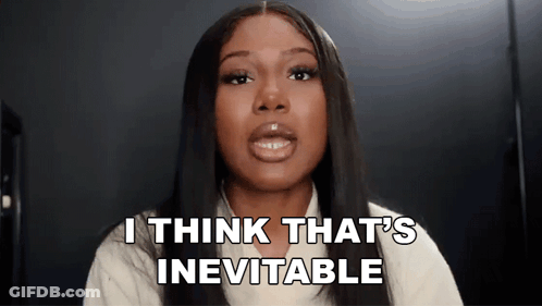 Woman Saying I Think That's Inevitable GIF