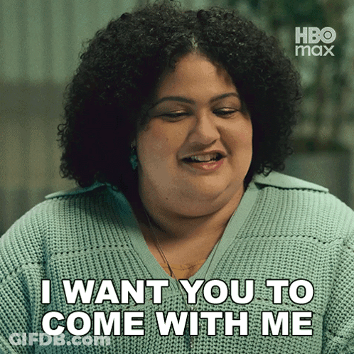 Woman Saying I Want You To Come With Me HBO Max GIF