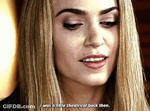 Woman Saying I Was A Little Theatrical Back Then GIF