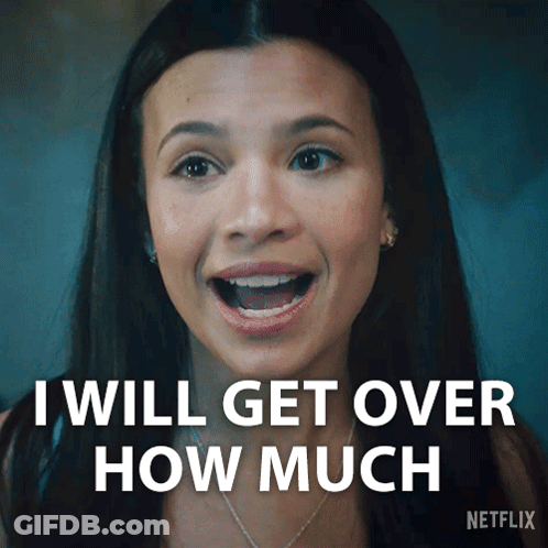 Woman Saying I Will Get Over How Much GIF