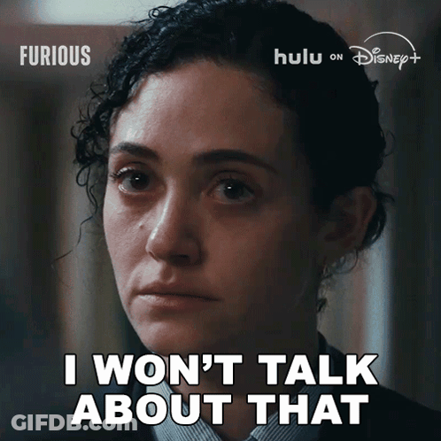 Woman Saying I Won't Talk About That GIF