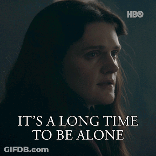 Woman Saying It's A Long Time To Be Alone GIF