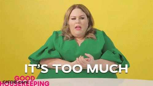 Woman Saying It's Too Much GIF