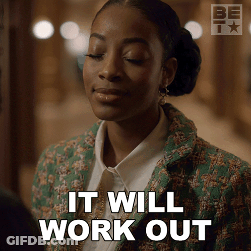 Woman Saying It Will Work Out GIF