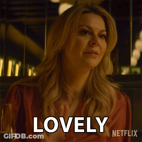 Woman Saying Lovely On Netflix Ad GIF