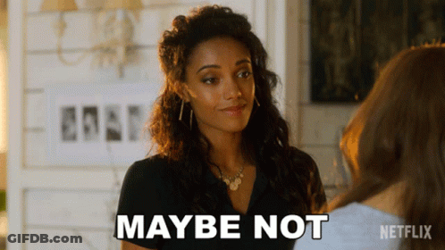 Woman Saying Maybe Not In Front Of Netflix Logo GIF