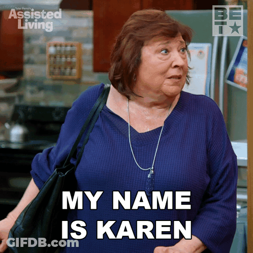 Woman Saying My Name Is Karen Assisted Living Ad GIF