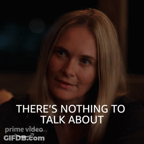 Woman Saying Nothing To Talk About GIF