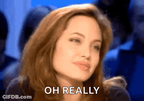 Woman Saying Oh Really GIF
