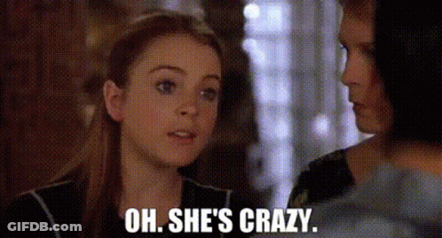 Woman Saying Oh She's Crazy GIF