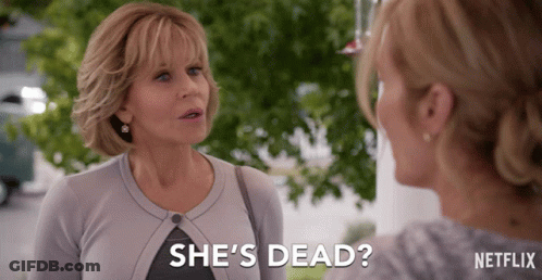 Woman Saying She's Dead On Netflix GIF
