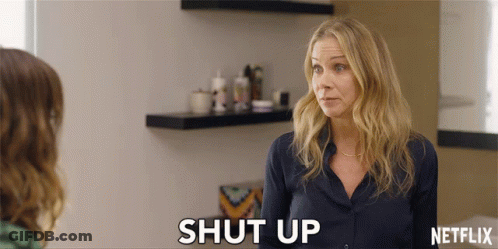 Woman Saying Shut Up GIF