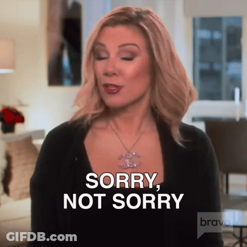 Woman Saying Sorry Not Sorry GIF