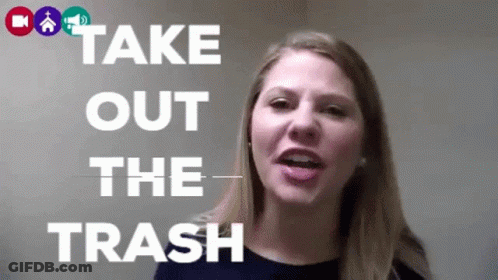 Woman Saying Take Out The Trash GIF