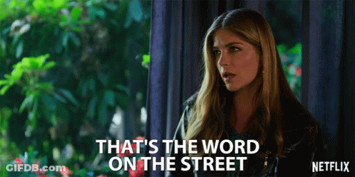 Woman Saying That's The Word On The Street GIF