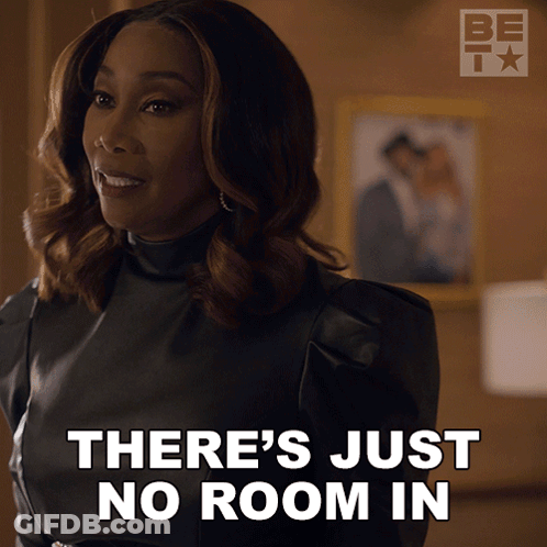 Woman Saying There's Just No Room In GIF