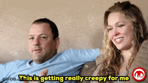 Woman Saying This Is Getting Creepy GIF