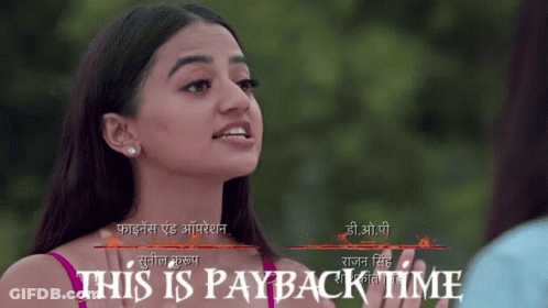 Woman Saying This Is Payback Time GIF
