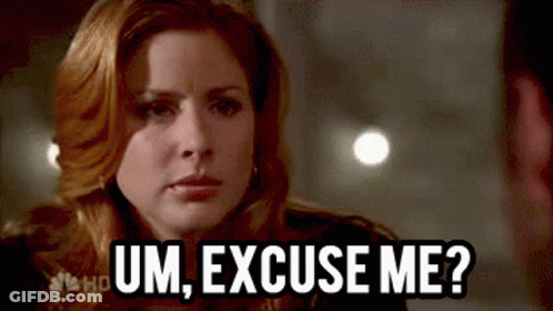 Woman Saying Um Excuse Me GIF