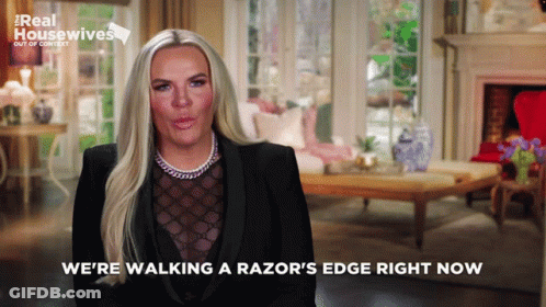 Woman Saying We're Walking A Razors Edge GIF