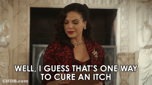 Woman Saying Well I Guess That's One Way To Cure An Itch GIF