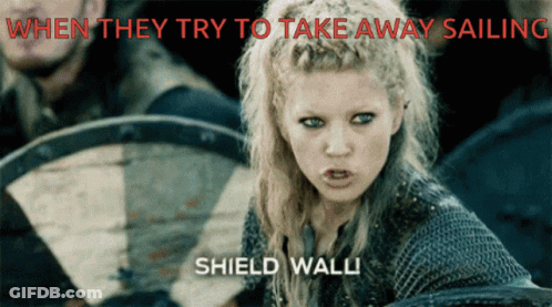 Woman Saying When They Try To Take Away Sailing Shield Walli GIF