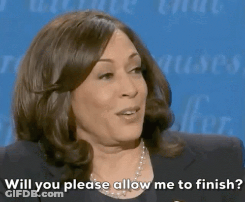 Woman Saying Will You Please Allow Me To Finish GIF