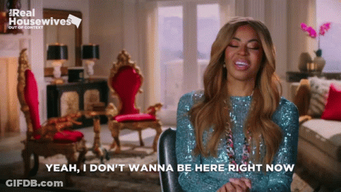 Woman Saying Yeah I Don't Wanna Be Here Right Now GIF