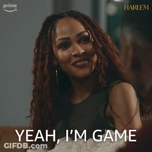 Woman Saying Yeah I'm Game Harlem Sign GIF