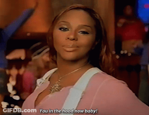 Woman Saying You In The Hood Now Baby GIF