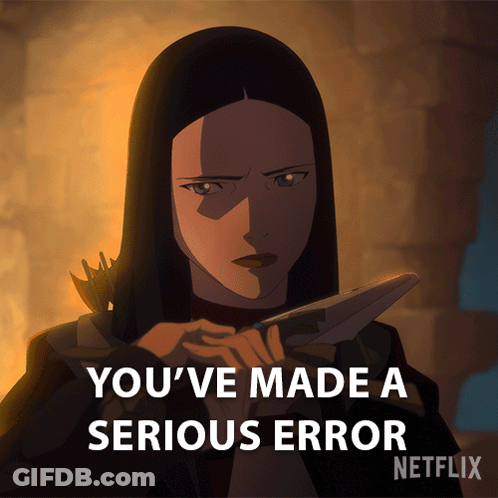 Woman Saying You've Made A Serious Error GIF