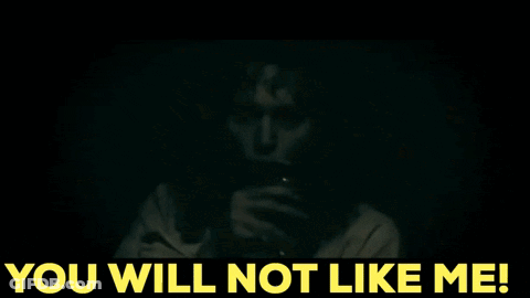 Woman Saying You Will Not Like Me GIF