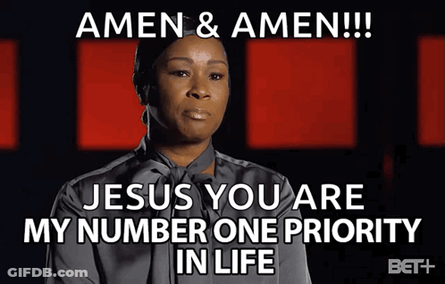 Woman Says Amen Amen Jesus You Are My Number One Priority GIF