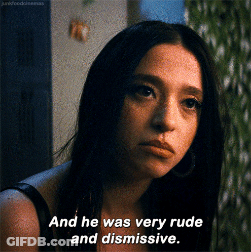 Woman Says And He Was Very Rude And Dismissive GIF
