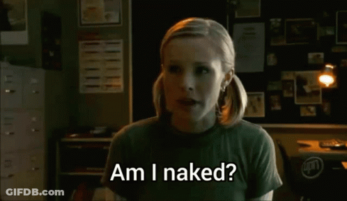 Woman Says Because In My Nightmares I'm Usually Naked GIF