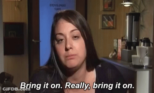 Woman Says Bring It On Really Bring It On Next To Coffee Pot GIF