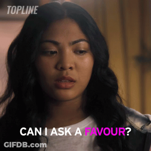 Woman Says Can I Ask A Favour In Pink GIF
